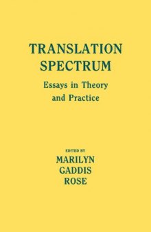 Translation Spectrum: Essays in Theory and Practice