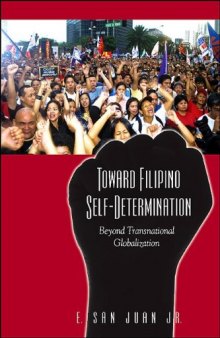 Toward Filipino Self-determination: Beyond Transnational Globalization