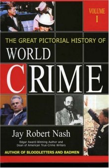 The Great Pictorial History of World Crime