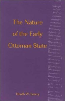 The Nature of the Early Ottoman State
