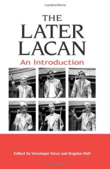 The later Lacan : an introduction