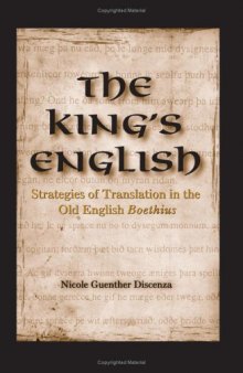 The King's English: Strategies Of Translation In The Old English Boethius