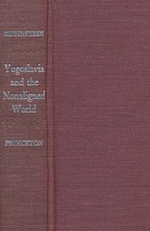 Yugoslavia and the Non-Aligned World