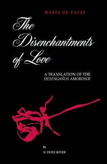 The Disenchantments of Love: A Translation of the Desenganos Amorosos