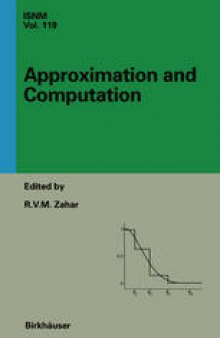 Approximation and Computation: A Festschrift in Honor of Walter Gautschi: Proceedings of the Purdue Conference, December 2–5, 1993