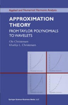 Approximation Theory: From Taylor Polynomials to Wavelets