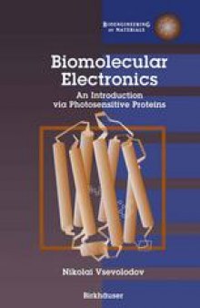 Biomolecular Electronics: An Introduction via Photosensitive Proteins