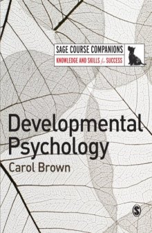 Developmental Psychology: A Course Companion