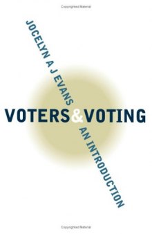 Voters and Voting: An Introduction