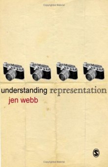 Understanding Representation (Understanding Contemporary Culture series)