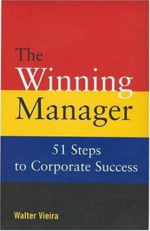 The Winning Manager: 51 Steps to Corporate Success (Response Books)