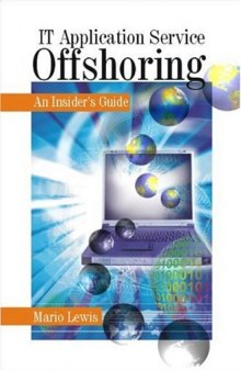 It Application Service Offshoring: An Insider's Guide (Response Books)