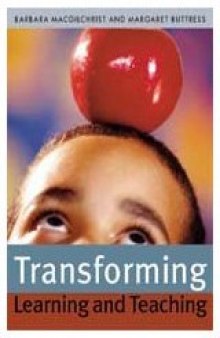 Transforming Learning and Teaching: We can if...
