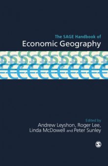 The SAGE Handbook of Economic Geography