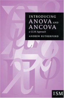 Introducing Anova and Ancova: A GLM Approach (Introducing Statistical Methods series)