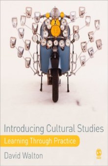 Introducing Cultural Studies: Learning through Practice