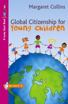 Global Citizenship for Young Children (Lucky Duck Books)  