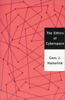The Ethics of Cyberspace