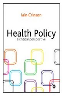 Health Policy: A Critical Perspective