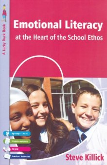 Emotional Literacy at the Heart of the School Ethos (Lucky Duck Books)