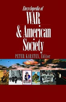 Encyclopedia of War and American Society