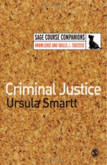 Criminal Justice (SAGE Course Companions)