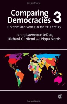 Comparing Democracies 3: Elections and Voting in the 21st Century