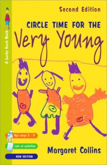 Circle Time for the Very Young, 2nd Edition (Lucky Duck Books)