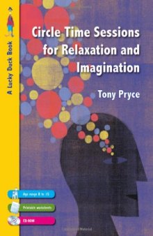Circle Time Sessions for Relaxation and Imagination (Lucky Duck Books)