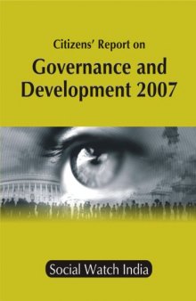 Citizens' Report on Governance and Development 2007