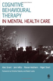 Cognitive Behavioural Therapy in Mental Health Care  