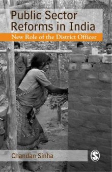Public Sector Reforms in India: New Role of the District Officer