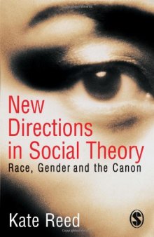 New Directions in Social Theory: Race, Gender and the Canon