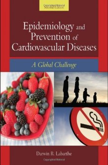 Epidemiology And Prevention Of Cardiovascular Diseases: A Global Challenge
