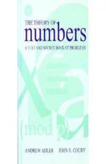 Theory of Numbers: A Text and Source Book of Problems  