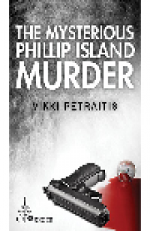 The Mysterious Phillip Island Murder