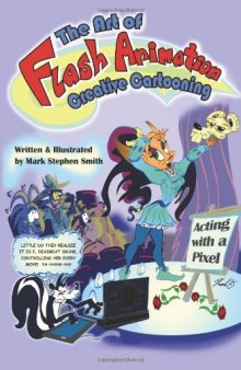 The Art of Flash Animation: Creative Cartooning