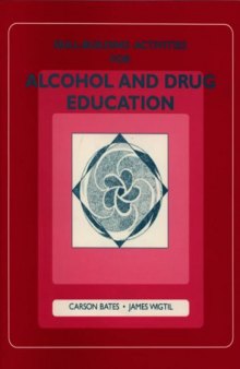 Skill-building Activities for Alcohol and Drug Education