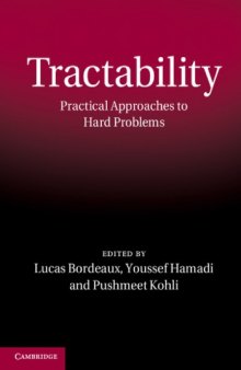 Tractability: Practical Approaches to Hard Problems