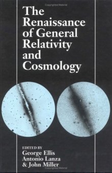 The renaissance of general relativity and cosmology