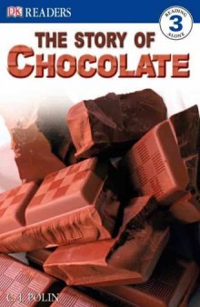 The Story of Chocolate (DK READERS)