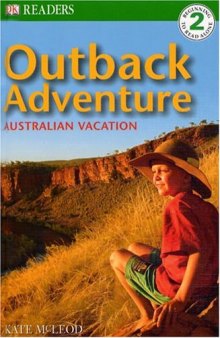Outback Adventure: AUSTRALIAN VACATION (DK READERS)