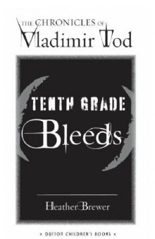 Tenth Grade Bleeds  
