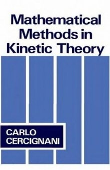 Mathematical methods in kinetic theory