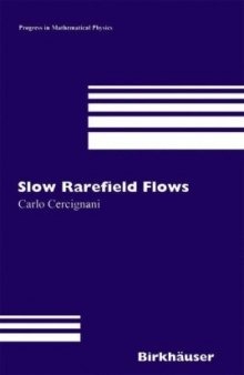 Slow Rarefied Flows: Theory and Application to Micro-Electro-Mechanical Systems 