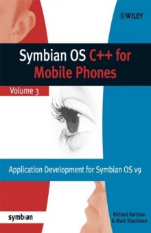 Symbian OS C++ for Mobile Phones - Volume 3