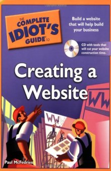 The Complete Idiot's Guide to Creating a Website