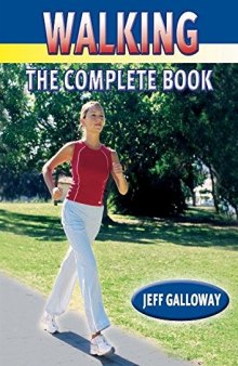 Walking : the complete book