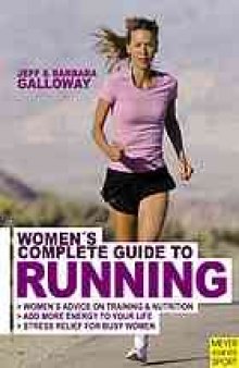Women's complete guide to running
