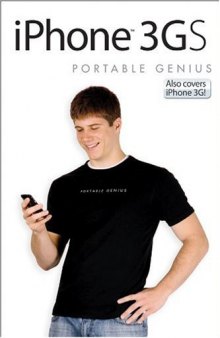iPhone 3GS Portable Genius: Also covers iPhone 3G, Second Revised Edition